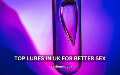 What Are Top Lubes Options in UK for Better Sex?
